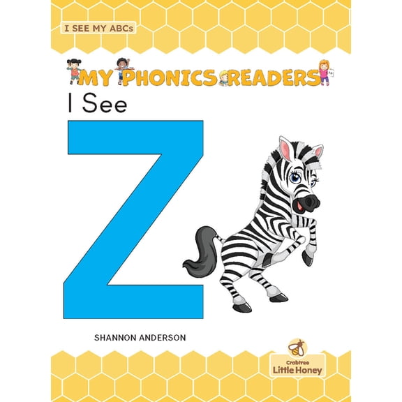 My Phonics Readers - I See My ABCs I See Z, (Paperback)