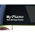 thumbnail image 1 of My Piano Gives Superpower *J024* 8 inch Sticker decal, 1 of 1