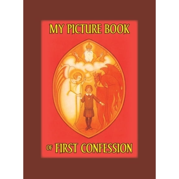 Pre-Owned My Picture Book of First Confession (Hardcover 9781640510821) by M C Versteeg, Lisa Bergman