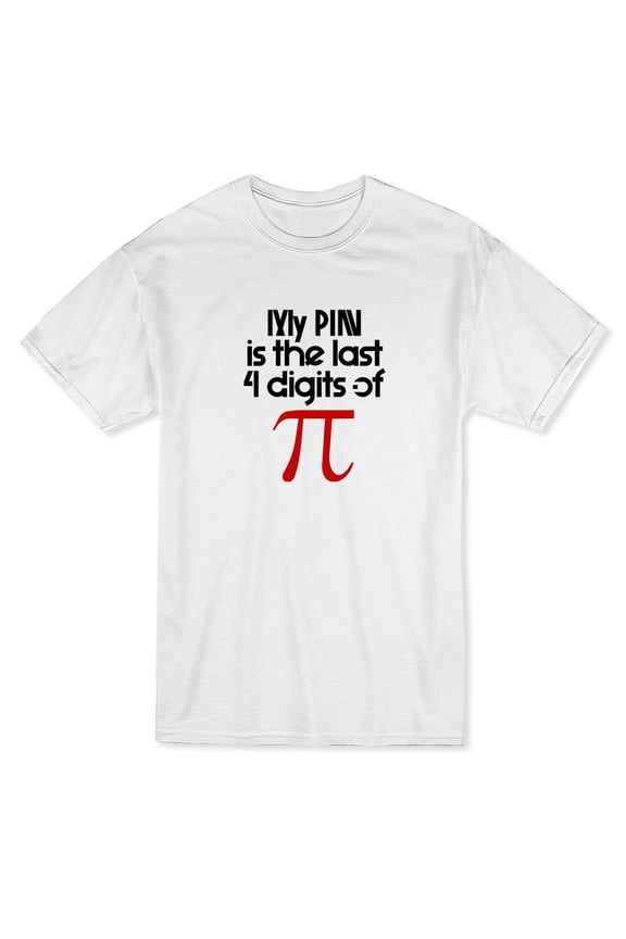My Pin Is The Last Digits Of Pi Graphic Men White T-Shirt, Male Small