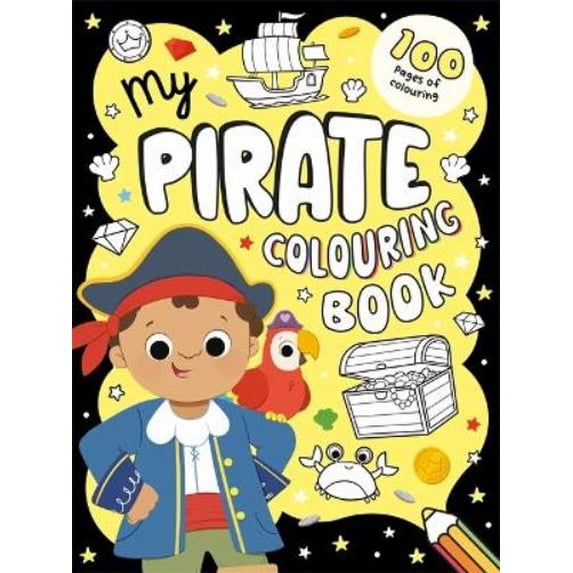 My Pirate Colouring Book (Paperback)