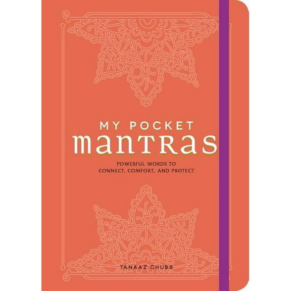 My Pocket Gift Book My Pocket Mantras: Powerful Words to Connect, Comfort, and Protect, (Paperback)