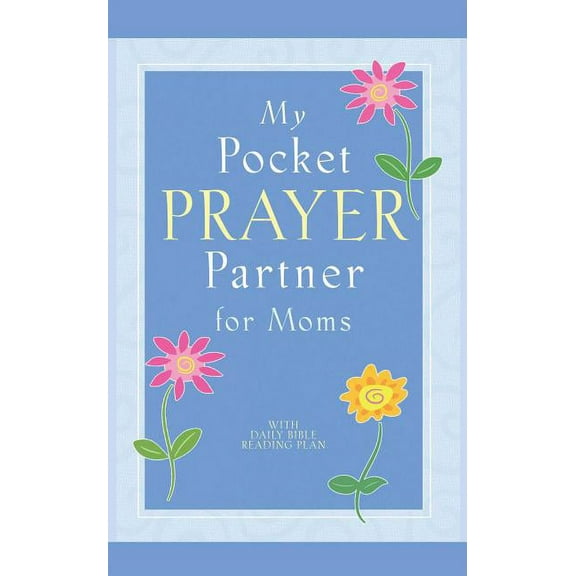 My Pocket Prayer Partner for Moms, (Paperback)