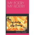thumbnail image 1 of MY POETRY MY FLOETRY Paperback 109160245X 9781091602458 Jeana Hooker, 1 of 1
