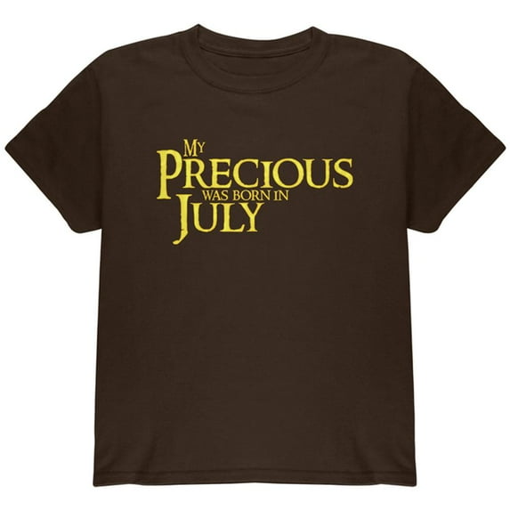 My Precious was Born in July Youth T Shirt Dark Chocolate YLG