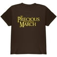 thumbnail image 1 of My Precious was Born in March Youth T Shirt Dark Chocolate YLG, 1 of 1