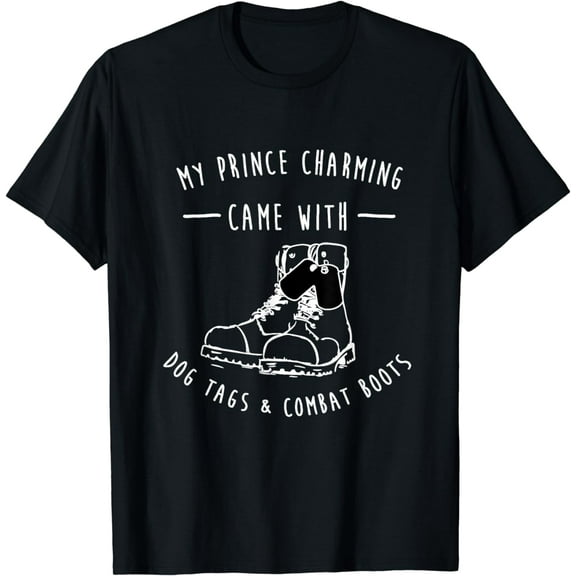 My Prince Charming Funny Military Wife Girlfriend T-Shirt
