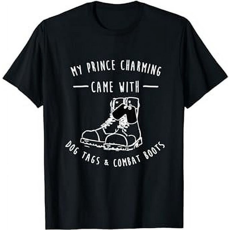 My Prince Charming Army Wife Girlfriend T-Shirt Funny Tee My Prince Charming Army Wife Girlfriend T-Shirt Funny Tee