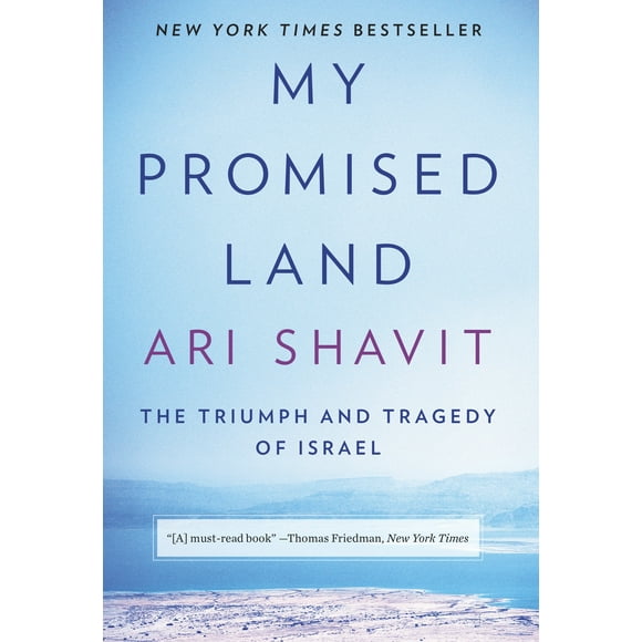 My Promised Land: The Triumph and Tragedy of Israel, 9780385521703, Hardcover, First Edition