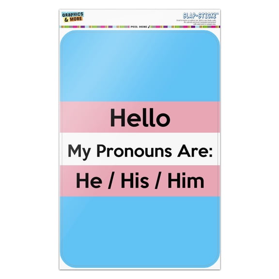 My Pronouns Are He His Him Gender Identity Home Business Office Sign