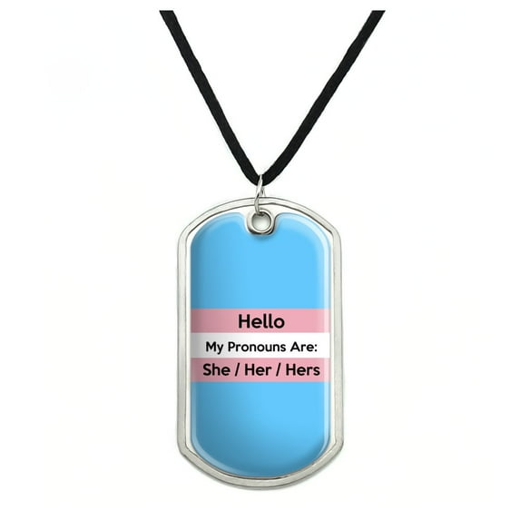 My Pronouns Are She Her Hers Gender Identity Military Dog Tag Pendant Necklace with Cord