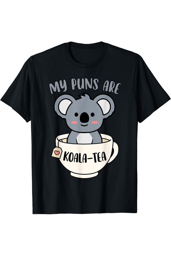 My Puns Are Koala Tea Funny Cute Koala Bear Animal Pun T-Shirt, Unisex T-Shirt