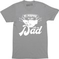 thumbnail image 1 of My Purpose In Life Calls Me Dad Mens Super Hero Brave Protects Top T-Shirt, 1 of 4