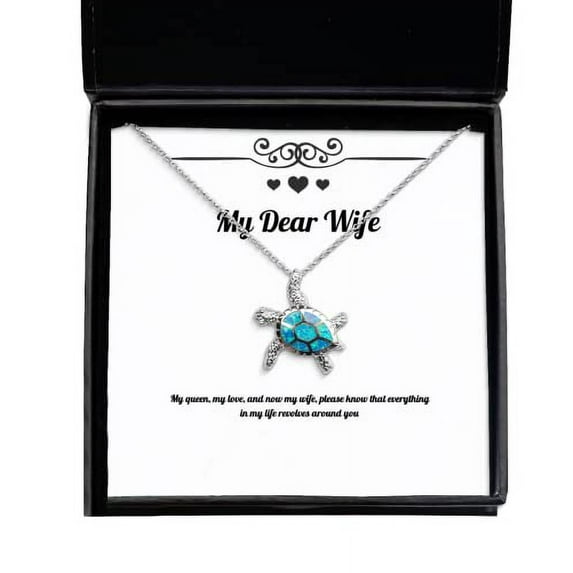 My Queen, My Love, and Now My Wife, Please Know That Everything in Opal Turtle Necklace, Wife Present from Husband, Perfect Jewelry for Wife