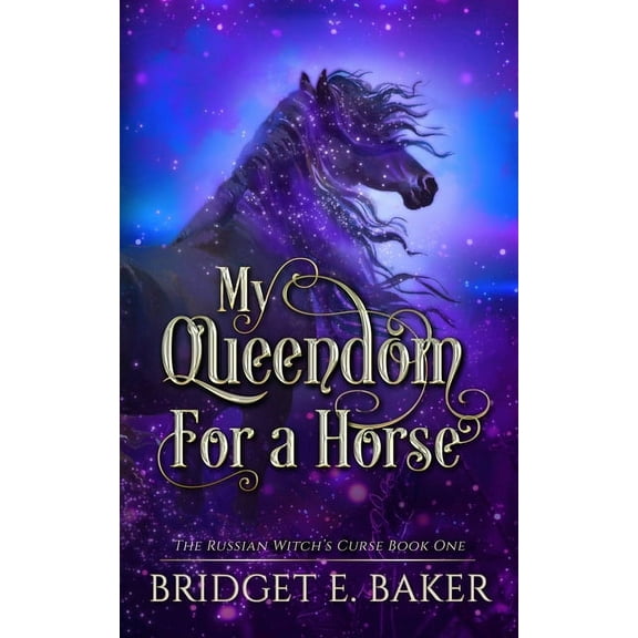 My Queendom for a Horse, (Paperback)