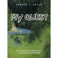 thumbnail image 1 of My Quest: The Chronicle-Record of My Quest for a Life, Deliverance, and Redemption, 1 of 1