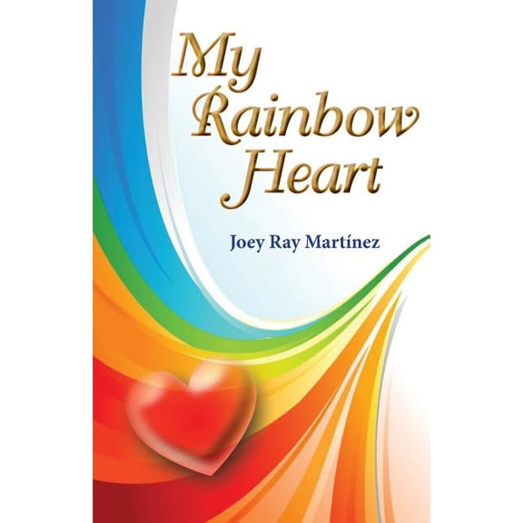My Rainbow Heart (Paperback)