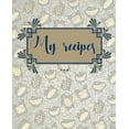 thumbnail image 1 of My Recipes, (Paperback), 1 of 1