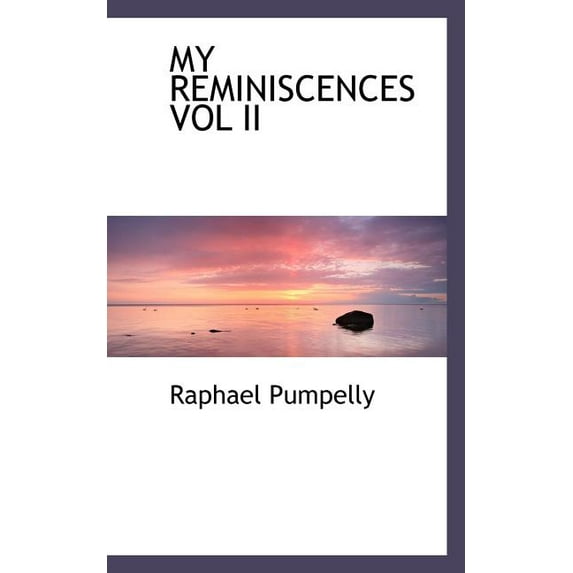 My Reminiscences Vol II (Paperback)