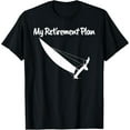 thumbnail image 1 of My Retirement Plan Catamaran Sailing Fun T-Shirt, 1 of 4
