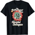 thumbnail image 1 of My Retirement Plan is Societal Collapse Retro Toon Dread T-Shirt, 1 of 5
