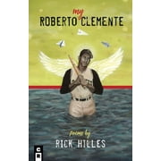 My Roberto Clemente, Paperback