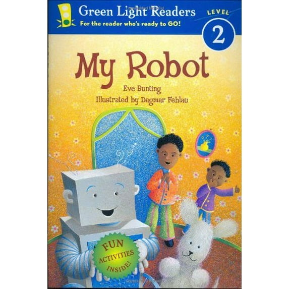 Pre-Owned My Robot (Paperback) 0152056173 9780152056179