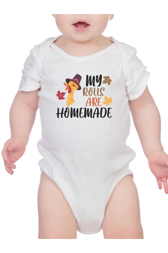 My Rolls Are Homemade Bodysuit Infant -Smartprints Designs, 6 Months