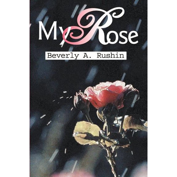 My Rose, (Paperback)