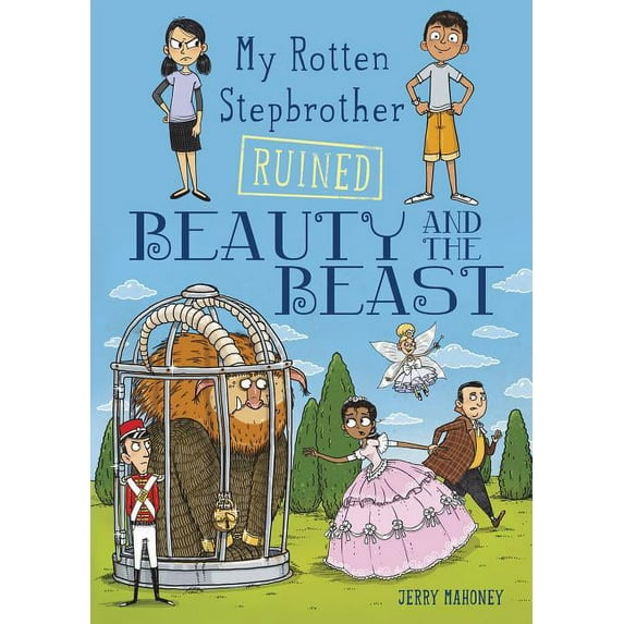 My Rotten Stepbrother Ruined Fairy Tales My Rotten Stepbrother Ruined Beauty and the Beast, (Paperback)