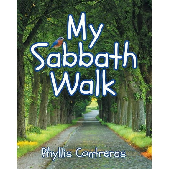 My Sabbath Walk (Paperback)