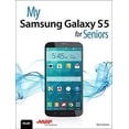 thumbnail image 1 of Pre-Owned My Samsung Galaxy S5 for Seniors (My...series) (Paperback) 0789754029 9780789754028, 1 of 1