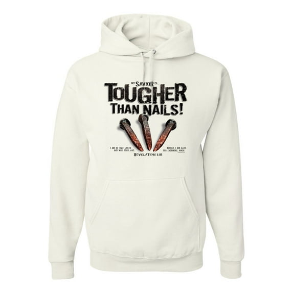 My Savior is Tougher than Nails Bible Verse | Male Inspirational/Christian Hooded Sweatshirt Graphic Hoodie, White, 2XL