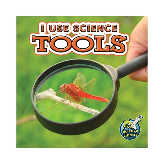 My Science Library I Use Science Tools, (Paperback)