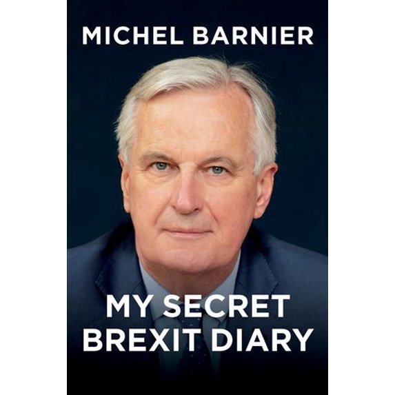 Pre-Owned My Secret Brexit Diary: A Glorious Illusion (Hardcover)