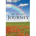 thumbnail image 1 of My Secret Journey  Paperback  Renee Franklin, 1 of 1