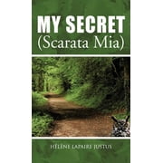 My Secret Scarata MIA, Hardcover
