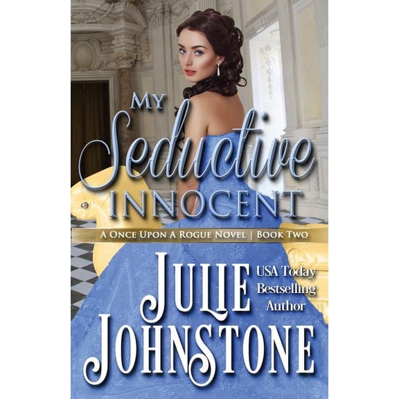 Once Upon a Rogue Novel: My Seductive Innocent (Paperback)