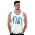 thumbnail image 1 of My Selfie Funny Mirror Image Nerd Gym Tank Top T Shirts Men Women Brisco Brands S, 1 of 5