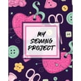 thumbnail image 1 of My Sewing Project: For Beginners Yards of Fabric Quick Stitch Designs (Paperback), 1 of 1