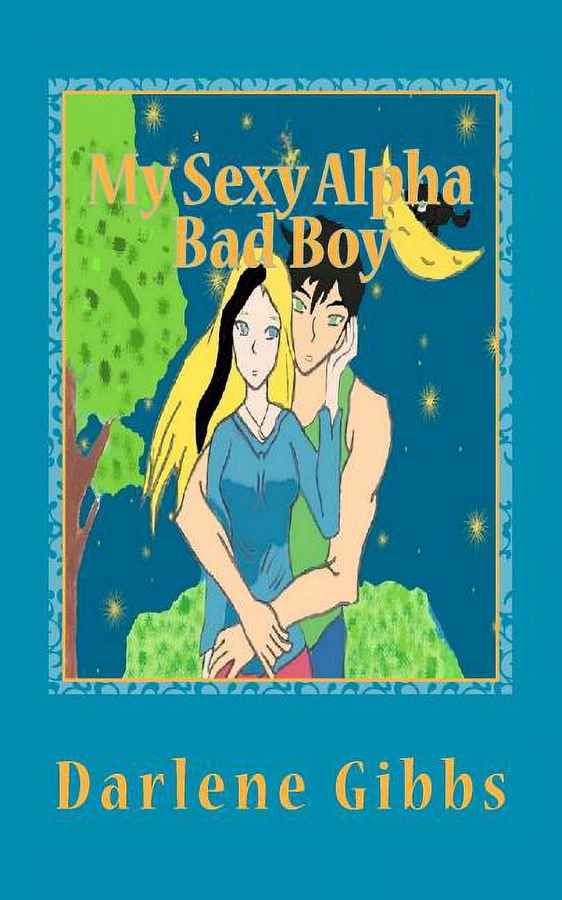 My Sexy Alpha Bad Boy: (Werewolf Romance) (Paperback)