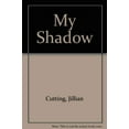 thumbnail image 1 of Pre-Owned My Shadow Paperback, 1 of 1