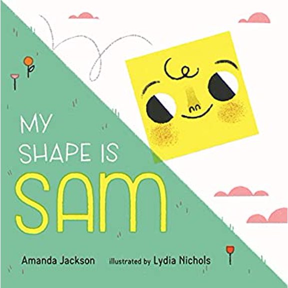 Pre-Owned My Shape Is Sam (Hardcover) 1624147704 9781624147708
