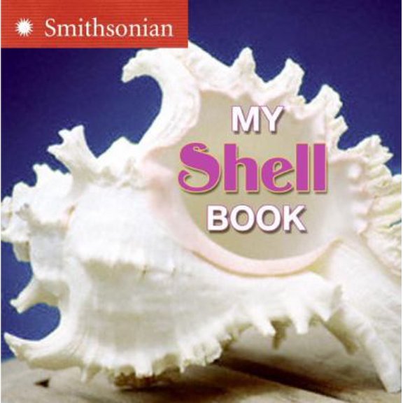 Pre-Owned My Shell Book (Board book) 0061115762 9780061115769