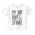 thumbnail image 1 of My Ship Dont Stick Cute Nautical Toddler Boy Girl T Shirt Infant Toddler Brisco Brands 18M, 1 of 6