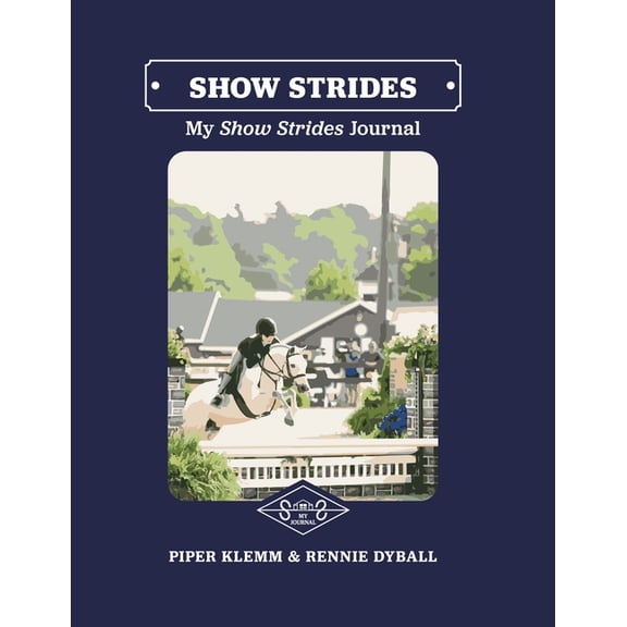 My Show Strides Journal, (Paperback)