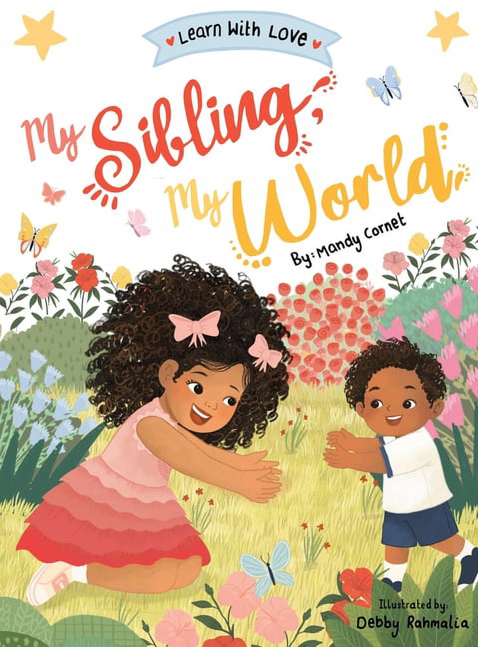 My Sibling My World Book, (Hardcover)