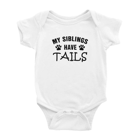 My Siblings Have Tails Funny Baby Bodysuit Boy Girl Unisex