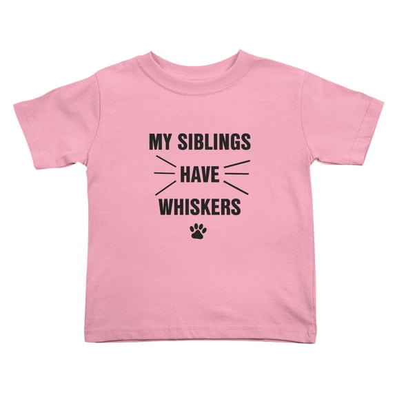 My Siblings have whiskers Cute Toddler Tshirts for Boys Girls (Pink, Youth L)