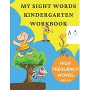 My Sight Words Kindergarten Workbook Ages 4-6 My Workbooks, Paperback